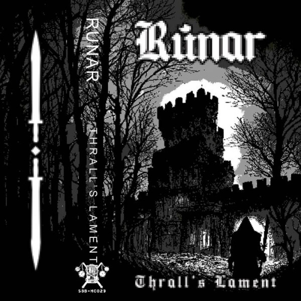 Runar- Thrall’s Lament Tape